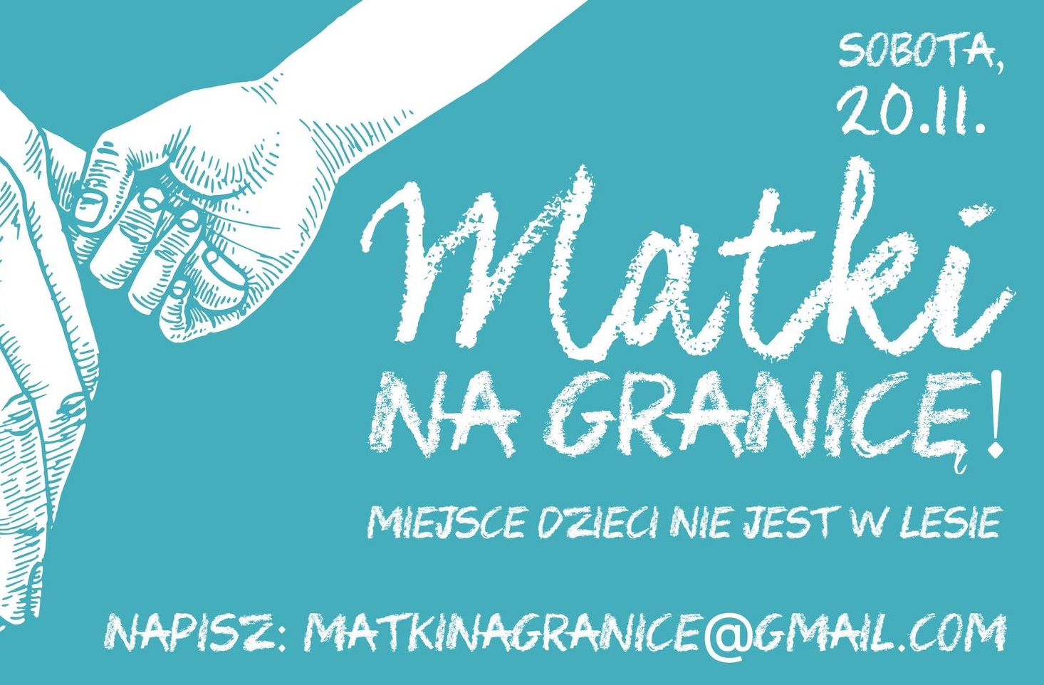Banner z napisem matki na granicę