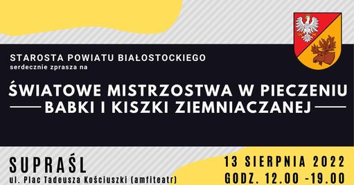 plakat prezentuje napis mistrzostwa świata w pieczeniu babka i kiszki ziemniaczanej oraz datę i miejsce wydarzenia