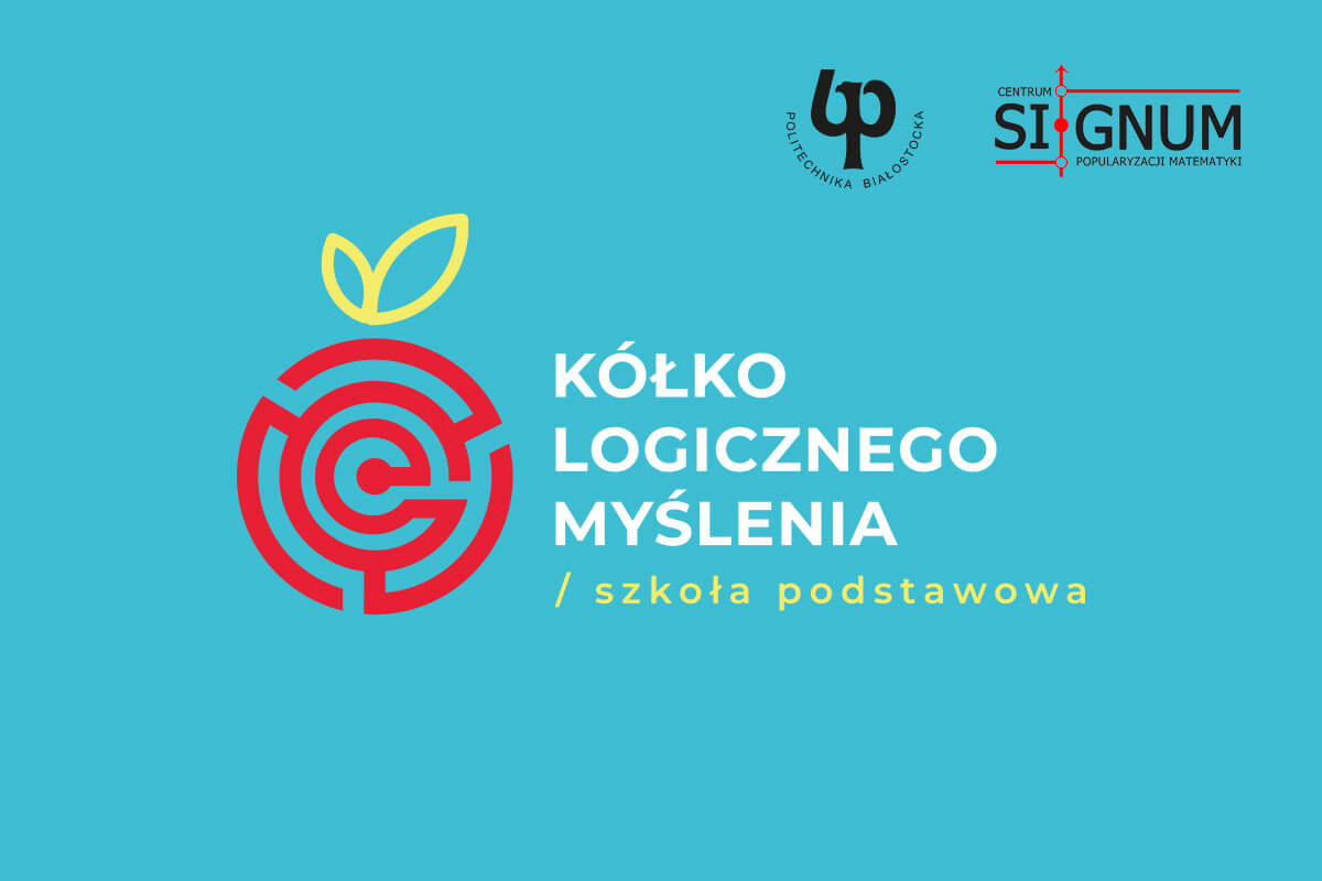 Plakat prezentuje napis: Kółko logicznego myślenia