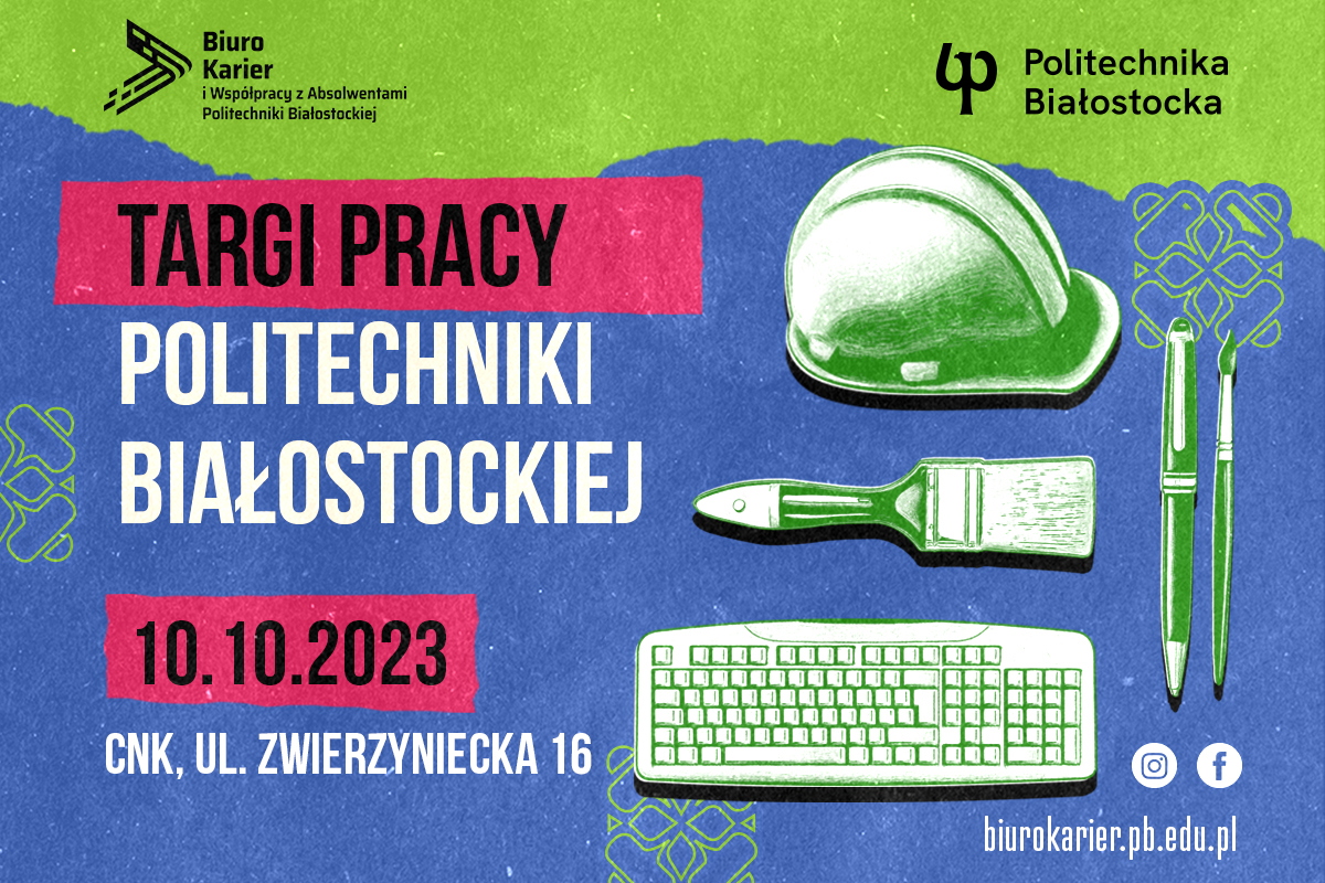 Plakat informujący o targach pracy Politechniki Białostockiej