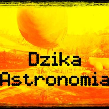 Dzika Astronomia - X Armia