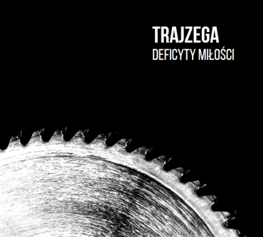 Trajzega - Deficyty miłości - okładka